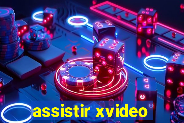 assistir xvideo